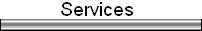 Services