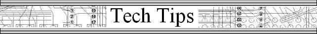 Tech Tips